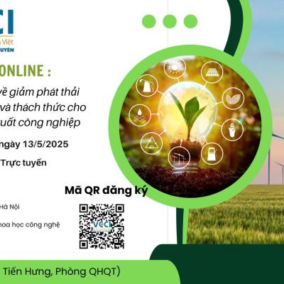 Mời tham dự lớp tập huấn trực tuyến: “Thực hiện yêu cầu về giảm phát thải khí nhà kính – Cơ hội và thách thức cho doanh nghiệp sản xuất công nghiệp”